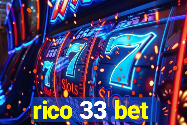 rico 33 bet